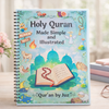 Holy Quran Made Simple and Illustrated | Easy to Understand Qur’an by Juz | Qur’an Guide